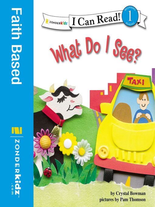 Title details for What Do I See? by Crystal Bowman - Wait list